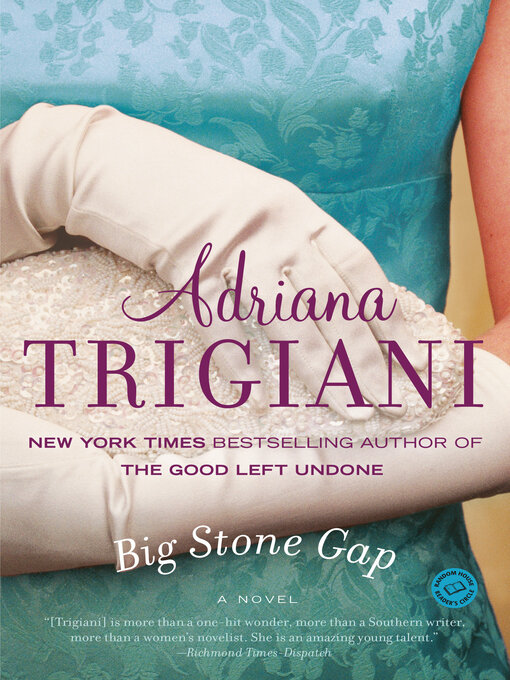 Title details for Big Stone Gap by Adriana Trigiani - Wait list
